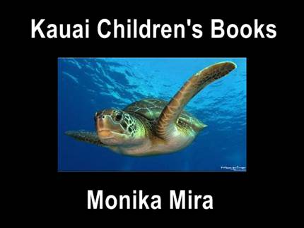 Monika Mira Kauai
